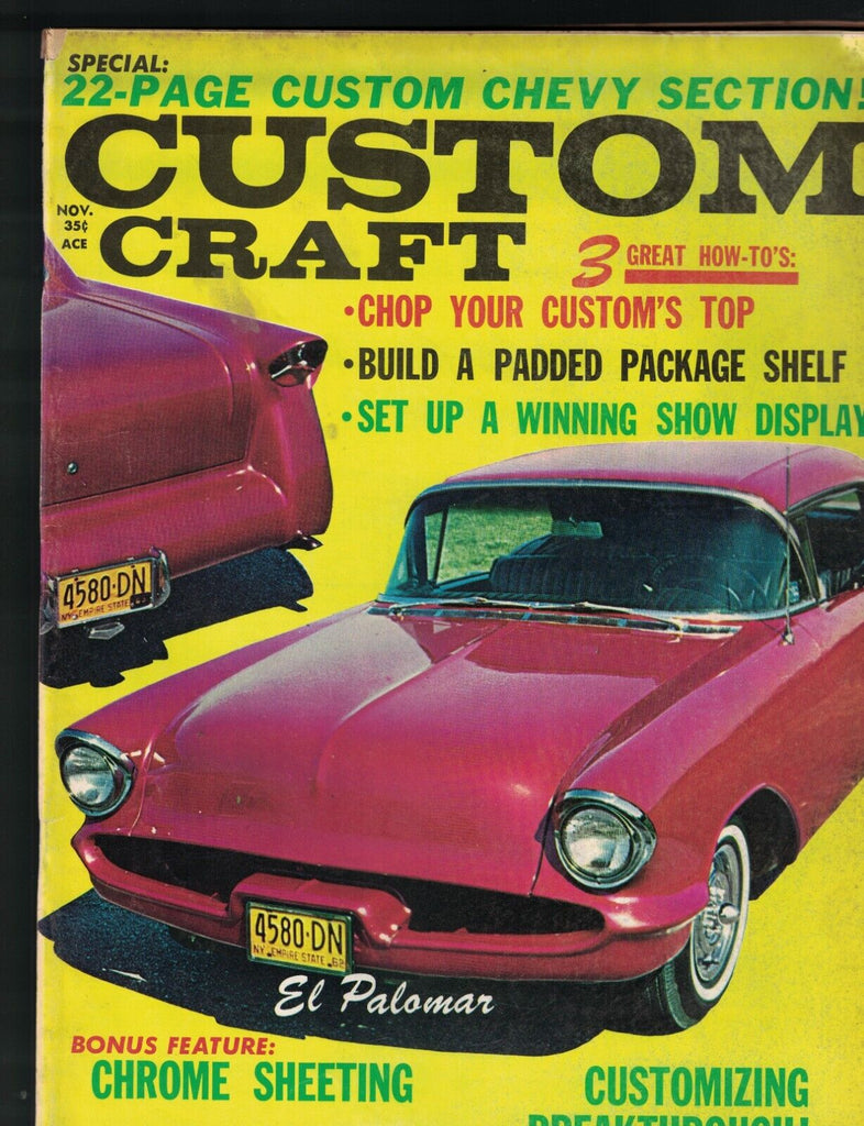 Custom Craft Magazine November 1963 Tom Sanders El Palomar 1955 Chevy