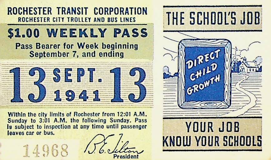 Rochester City Trolley & Bus Lines Pass September 13 1941 Your School's Job