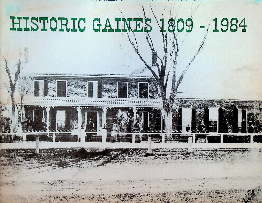Historic Gaines NY 1809-1984 Upstate NY SC Book Signed Delia Robinson