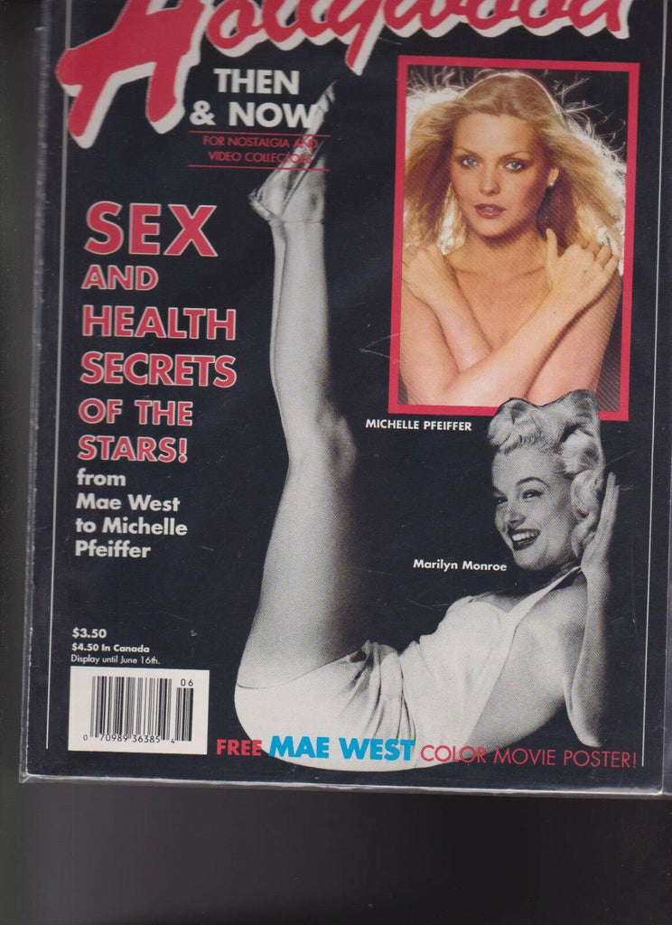 Hollywood Then & Now Marilyn Monroe Michelle Pfeiffer Mae West  June 1990