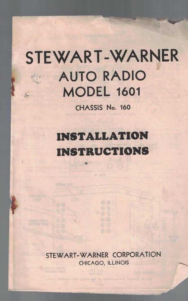 Stewart-Warner Auto Radio 1601- Instructions 1930s Chassis #160