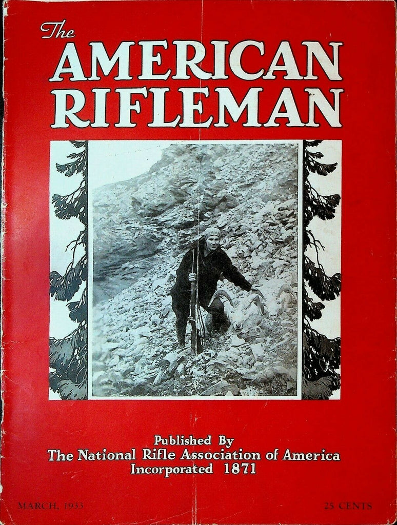 American Rifleman March 1933 Model 1919 NRA Savage Rifle FC Ness
