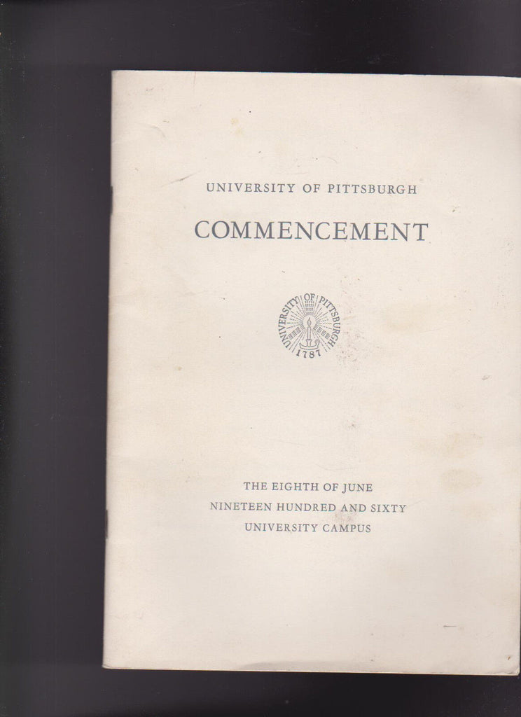 University of Pittsburgh Commencement Booklet June 1960