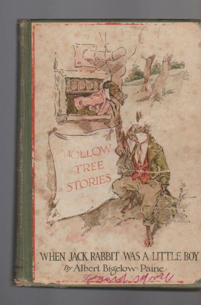 When Jack Rabbit Was a Little Boy by Albert Bigelow Paine HC