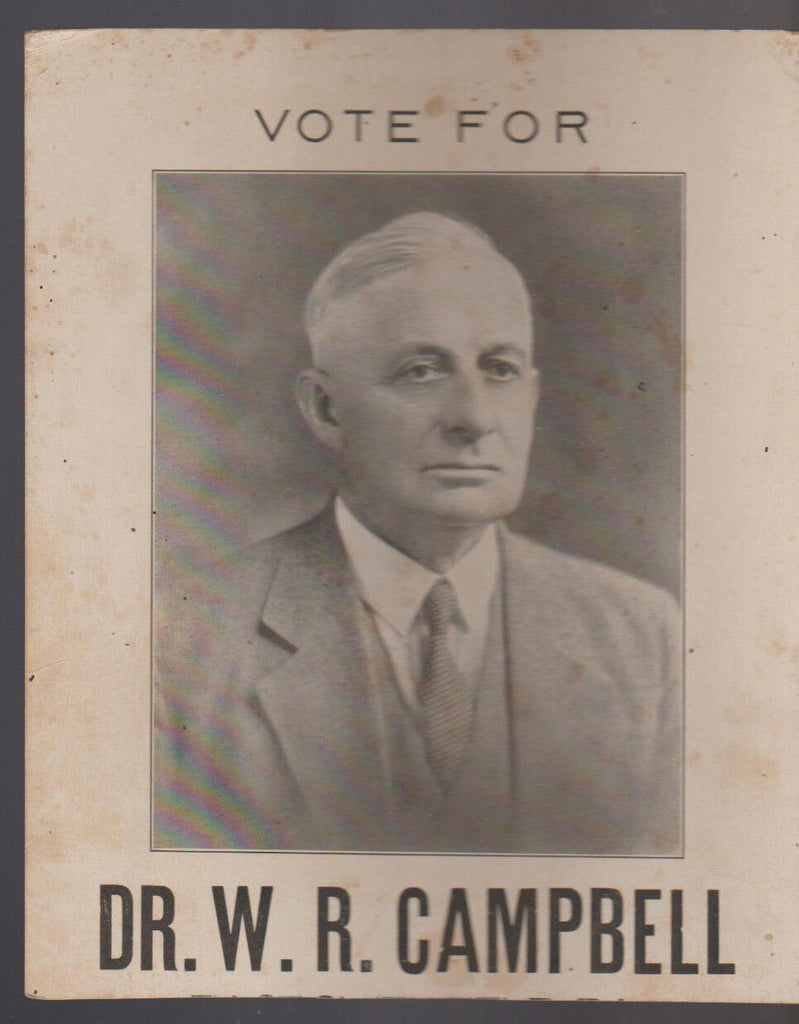 Vote For Dr WR Campbell Cardstock Poster Vintage