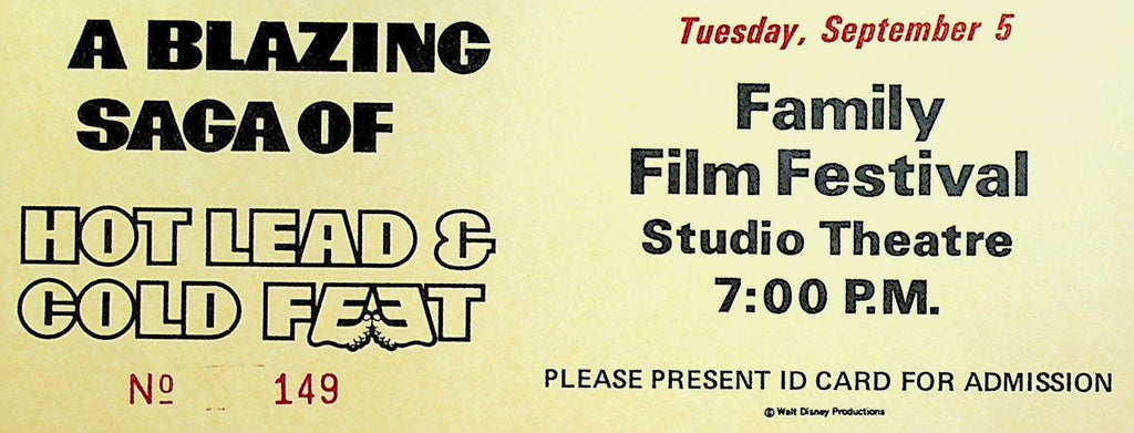 Hot Lead & Cold Feet Disney Family Film Festival Ticket September 5 1978