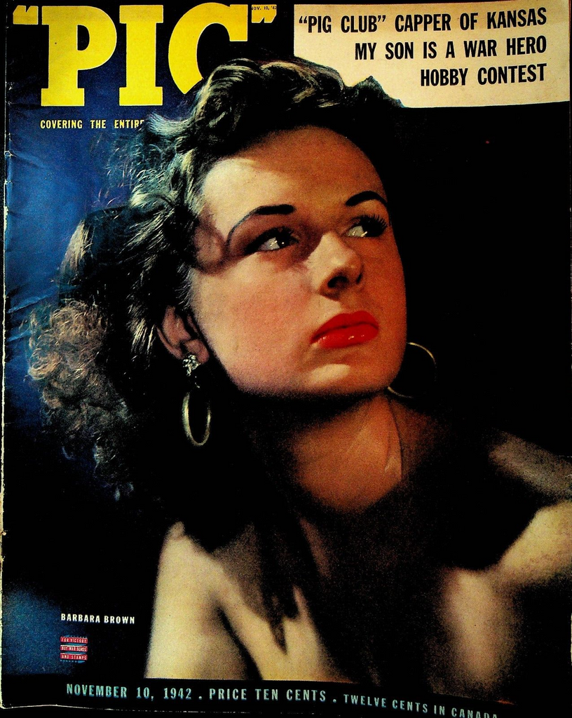 Pic Magazine November 10 1942 Barbara Brown Yank Magazine John Hubbard Wabash In