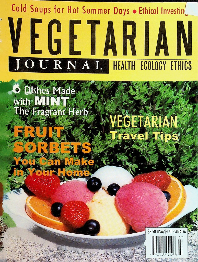 Vegetarian Journal Vol XV1I #4 1998 Mint Fruit Sorbets Cold Soups