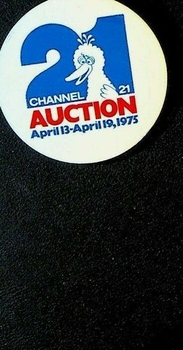 Sesame Street Big Bird PBS Rochester NY Channel 21 Pinback Auction 1975