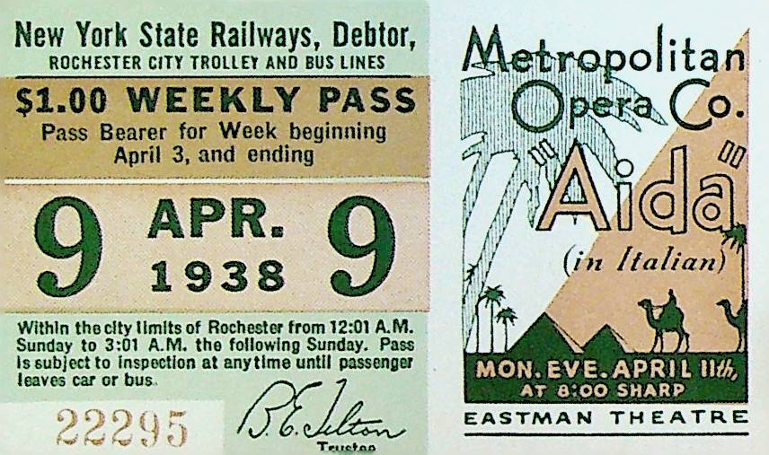 Rochester City Trolley & Bus Lines Pass April 9 1938 Metropolitan Opera Aida