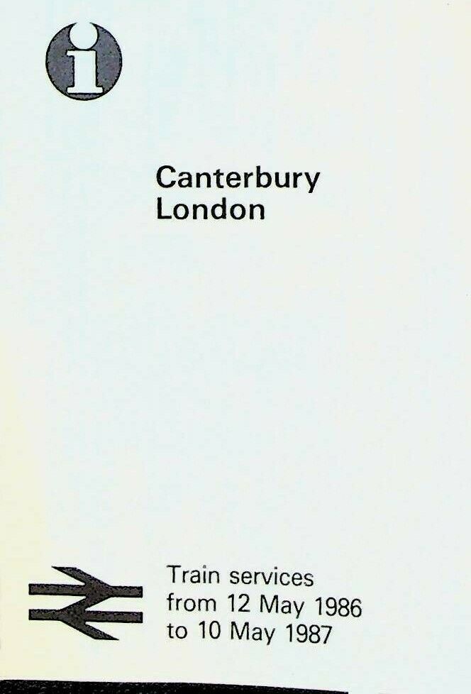 Intercity Train Service Schedule Canterbury London May 12 1986