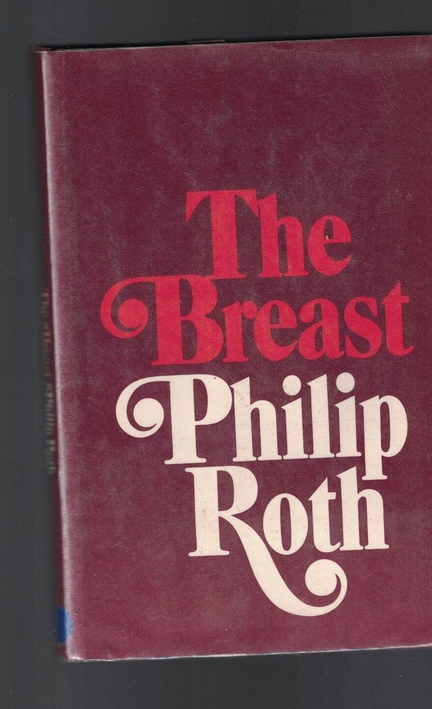 The Breast by Philip Roth HC DJ (1st print) 1972