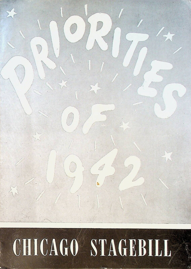 Priorities of 1942 Chicago Stagebill November 3 1942 Bert Wheeler Hank Ladd