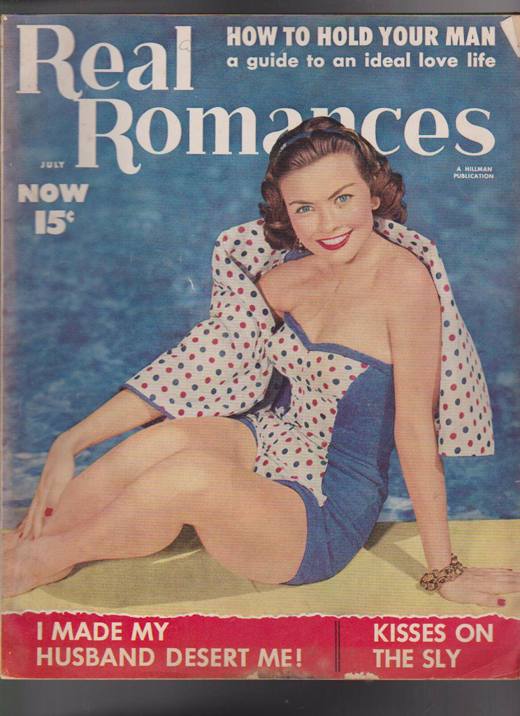 Real Romances Magazine July 1955 I Made My Husband Desert Me Kisses on the Sly