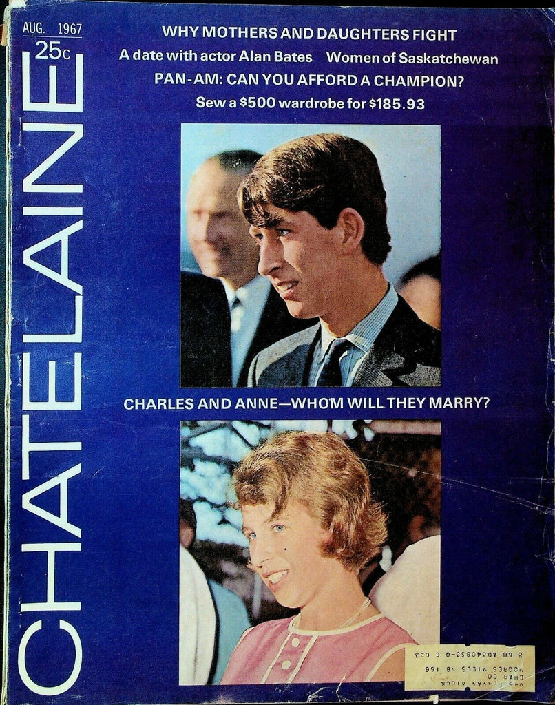 Chatelaine Magazine August 1967 Prince Charles Princess Anne Alan Bates