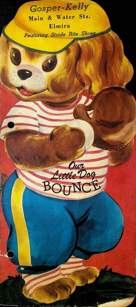Our Little Dog Bounce 1948 SC Children's Book Stride Rite Elmira NY Gosper Kelly