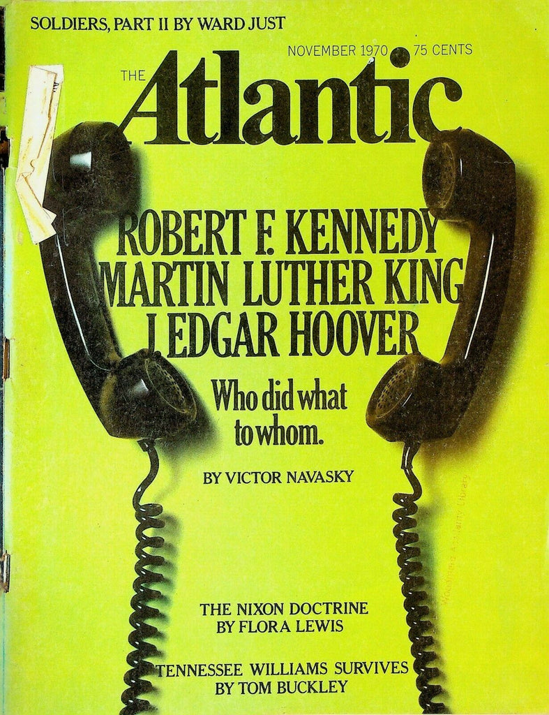 Atlantic November 1970 Martin Luther King Jr Robert Kennedy J Edgar Hoover