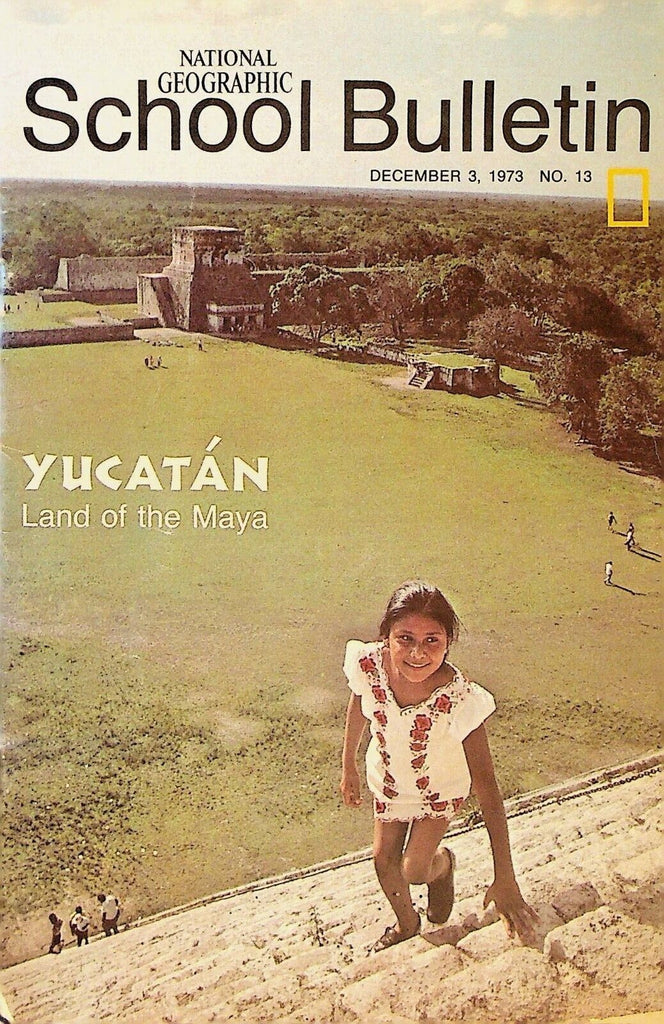 National Geographic School Bulletin December 3 1973 Yucatan Japan