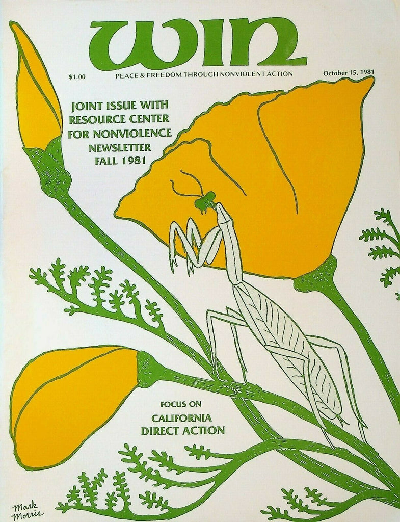 Win Magazine October 15 1981 Preying Mantis Women's Brigade Stanislaus River