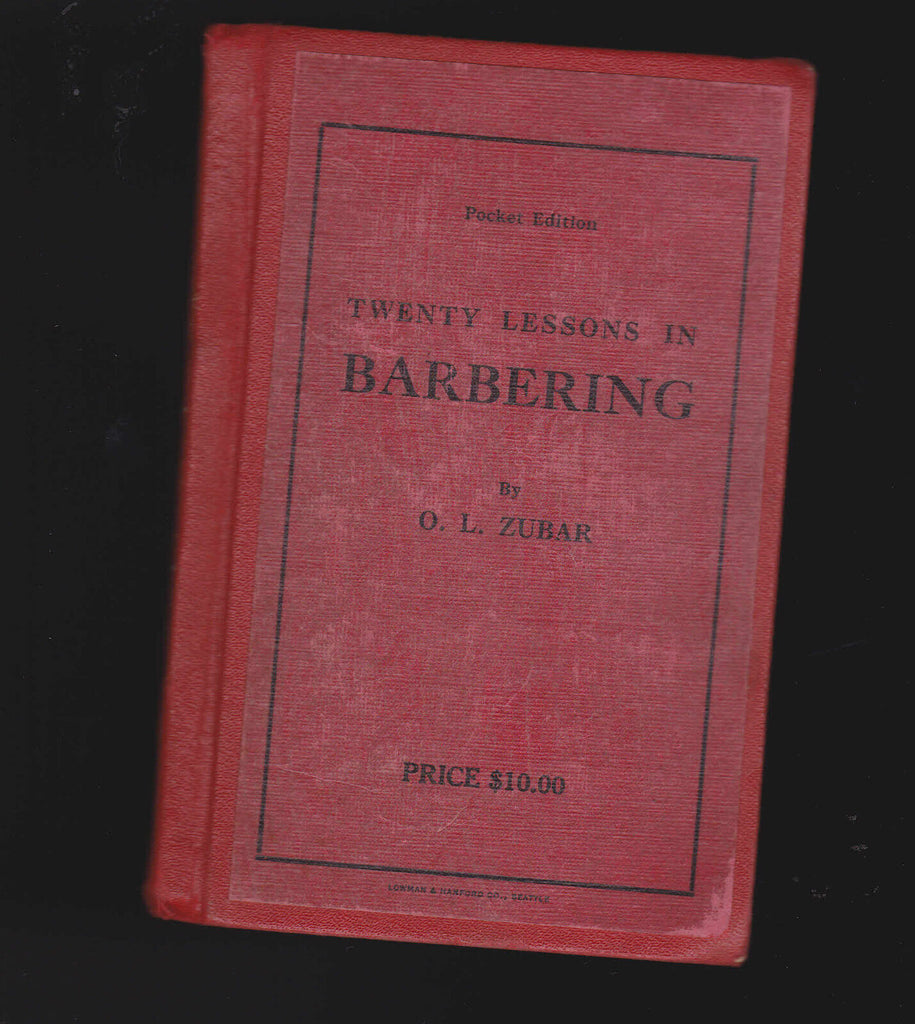 Twenty Lessons in Barbering by OL Zubar HC 1902 Pocket Edition Barber