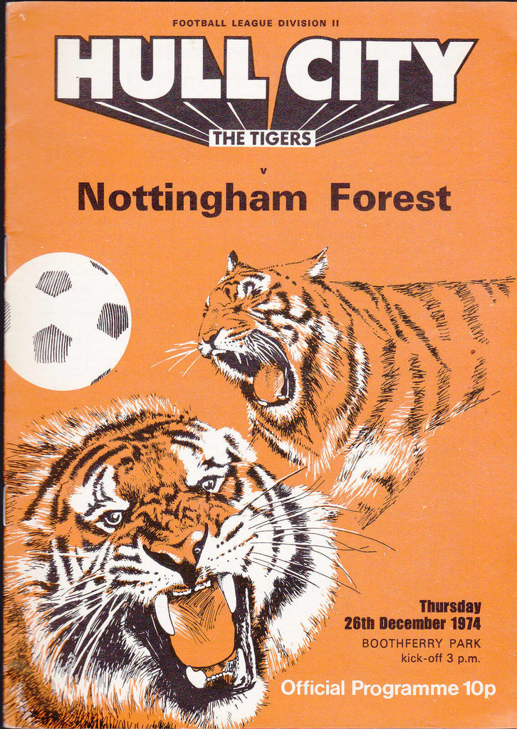 Hull City Tigers Official Programme v Nottingham Forest December 26 1974 Soccer