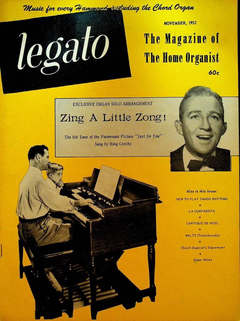 Legato Magazine of the Home Organist November 1952 Bing Crosby