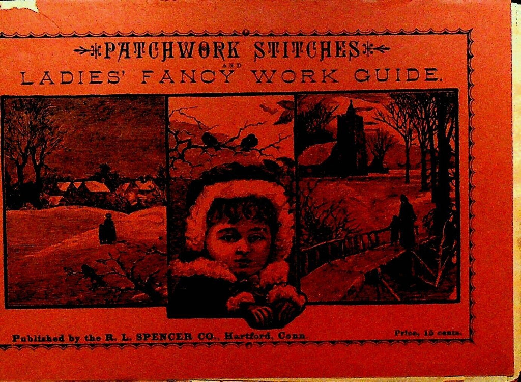 Patchwork Stitches Ladies Fancy Work Guide 1910s RL Spencer Co Hartford Ct