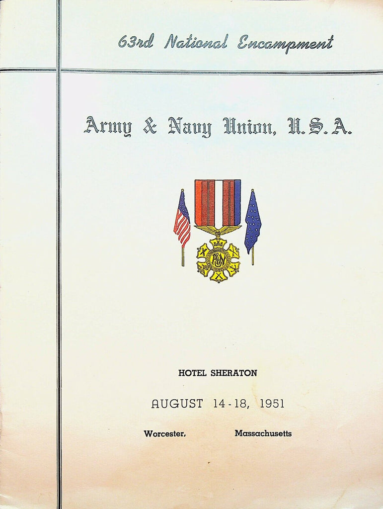 Army Navy Union 63rd National Convention Program August 1951 Worcester Mass