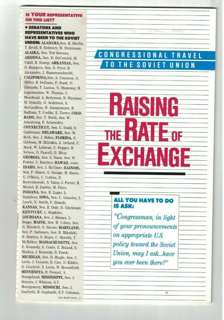 Raising the Rate of Exchange Congressional Travel to the Soviet Union 1983