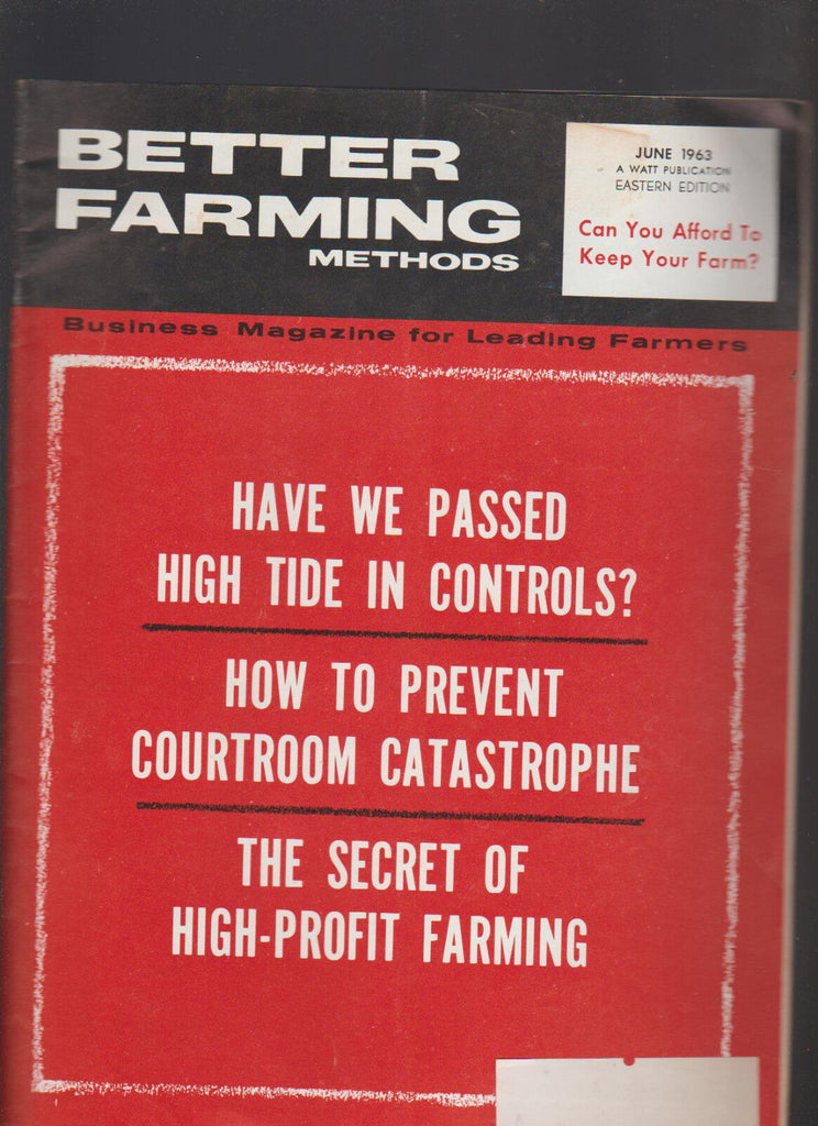 Better Farming Methods June 1963 Business Magazine for Leading Farmers