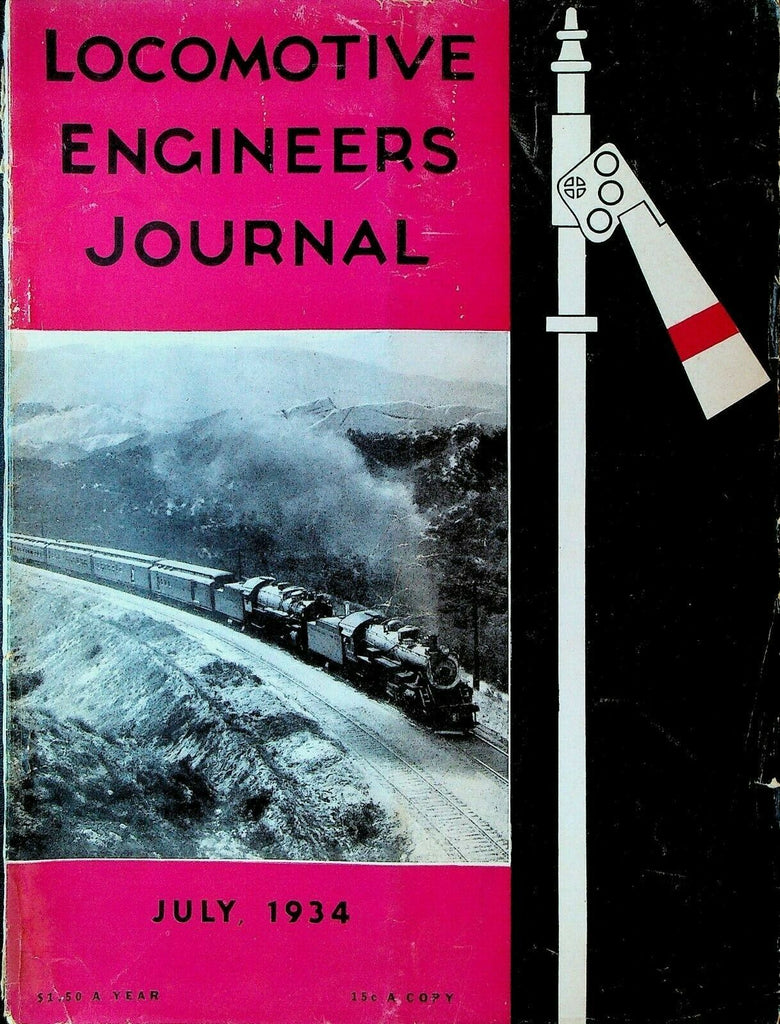 Locomotive Engineers Journal July 1934 Steam Trains Union Brotherhood
