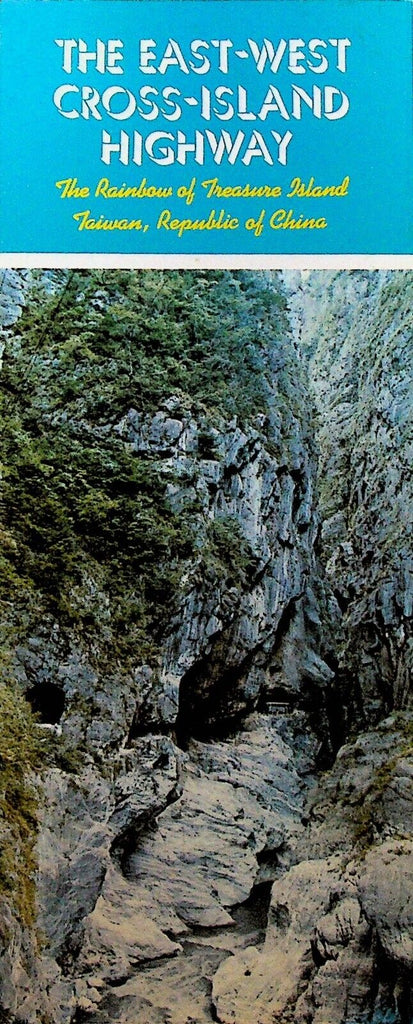 The East West Cross Island Highway Brochure Taiwan 1961