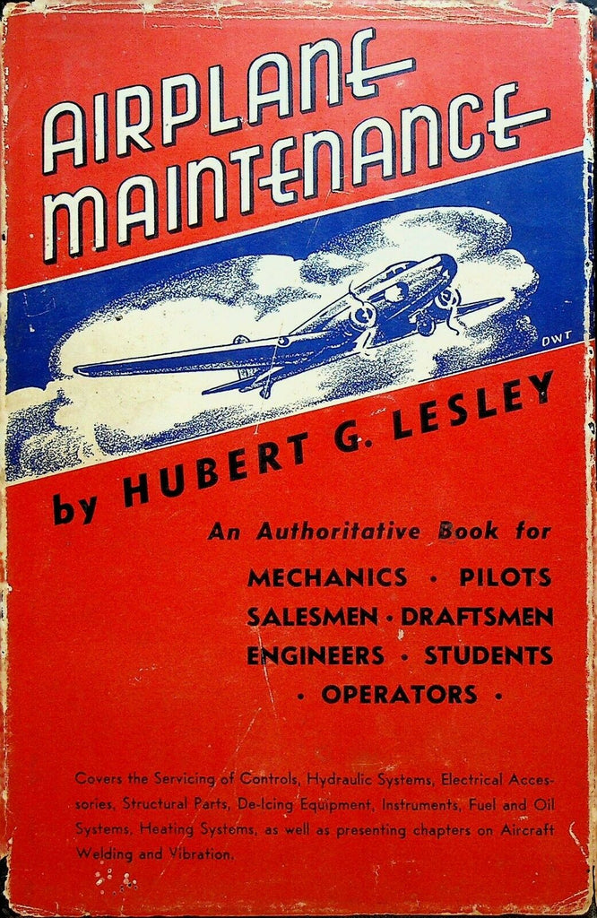 Airplane Maintenance by Hubert G Lesley HC DJ 1940 Book