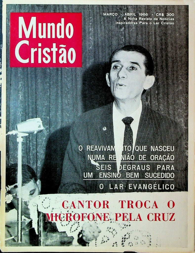 Mundo Cristao Magazine April 1966 Jose Tostes Joao Branco