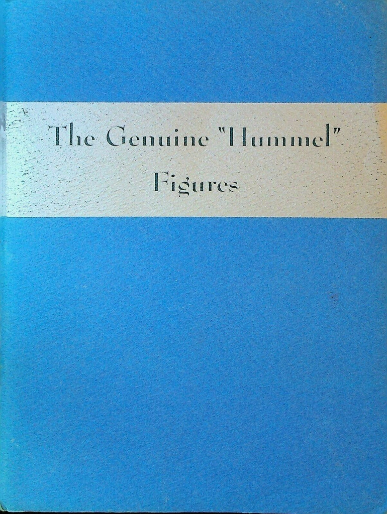 The Genuine Hummel Figure 1962 SC Ebeling & Reuss Company Booklet