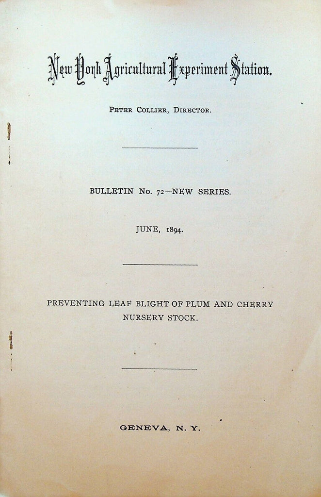 Preventing Leaf Blight of Plum & Cherry Nursery Stock June 1894 Booklet