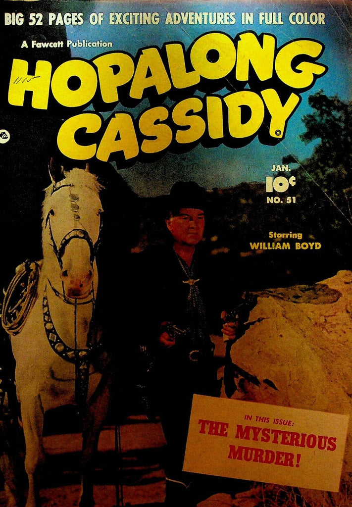 Hopalong Cassidy 51 Fawcett 1951 William Boyd Photo Cover Western Cowboy