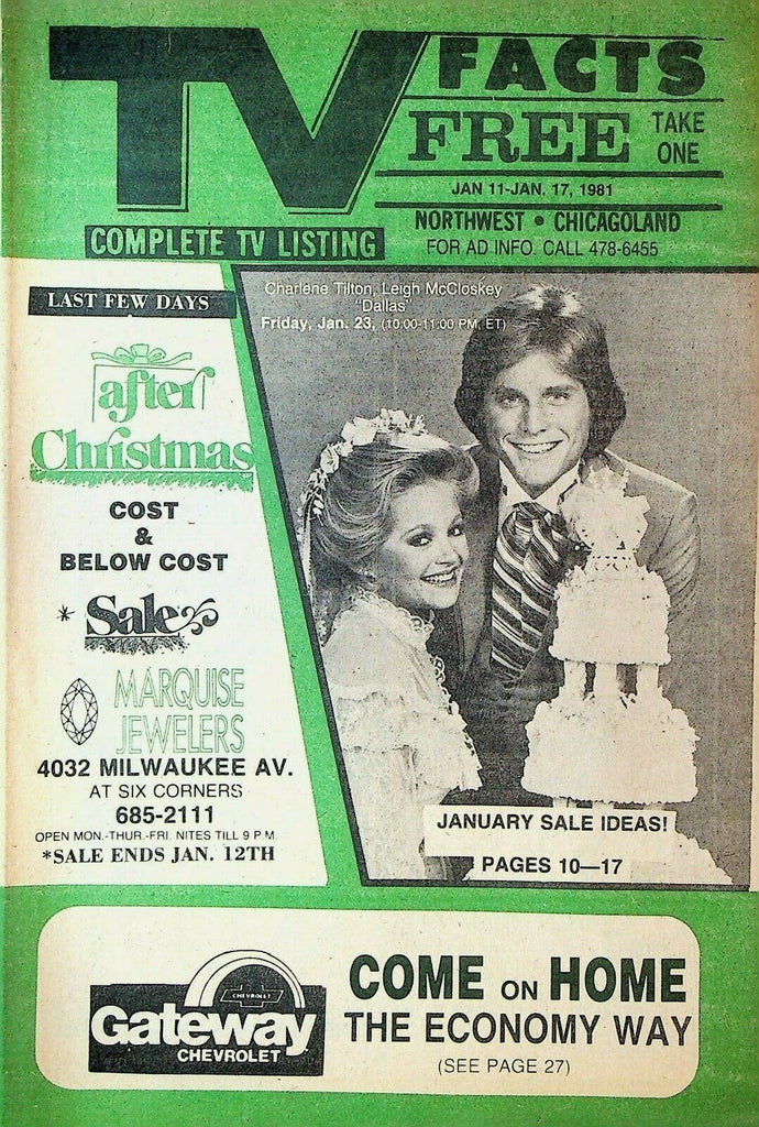 TV Facts Magazine January 11 1981 Chicago Charlene Tilton Leigh McCloskey Dallas