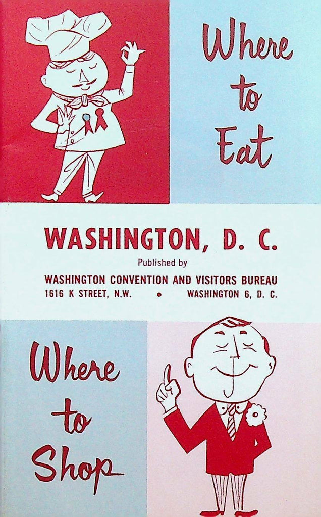 Washington DC Where to Eat Where to Shop Tourist Booklet 1962