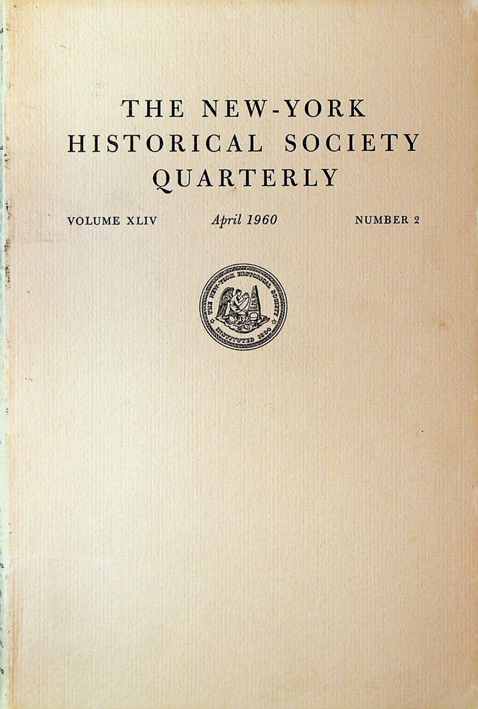 New York Historical Society Quarterly April 1960 Henry Knox James Monroe