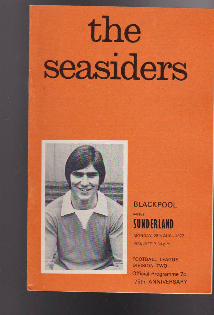 The Seasiders Blackpool versus Sunderland Programme August 28 1972