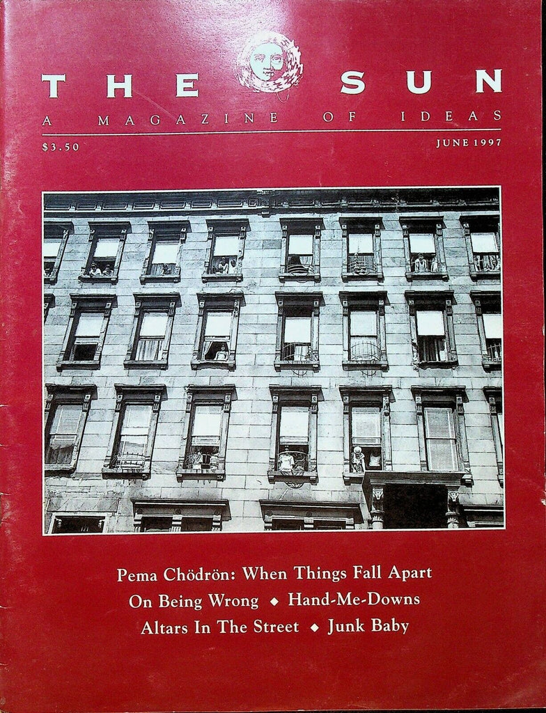 The Sun Magazine of Ideas June 1997 Pema Chodron Bell Hooks Gillian Kendall