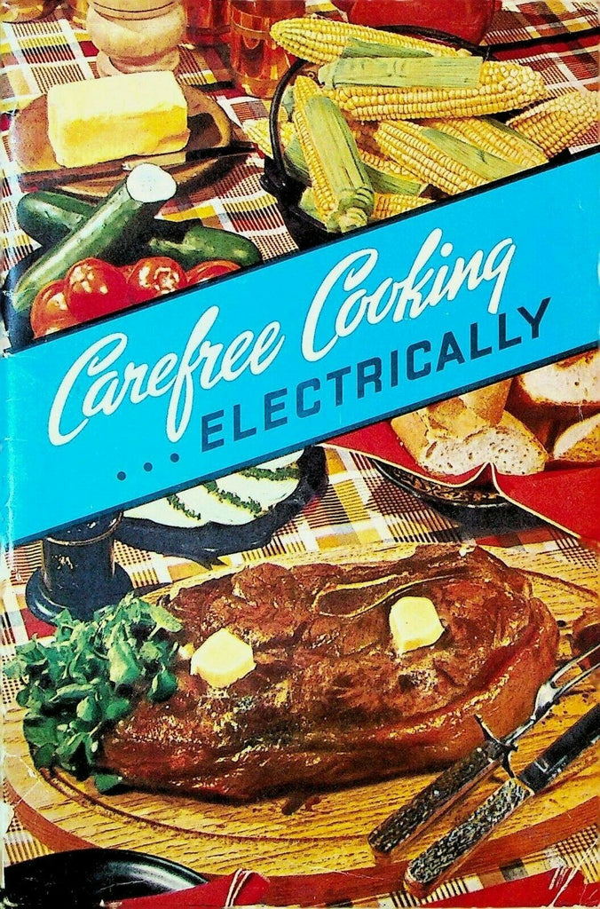 Carefree Cooking Electrically Booklet 1950 Edison Electric Range