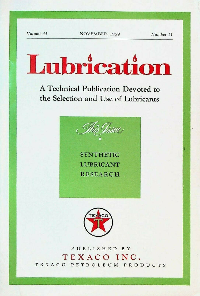 Texaco Lubrication Technical Magazine November 1959 Synthetic Lubricant Research