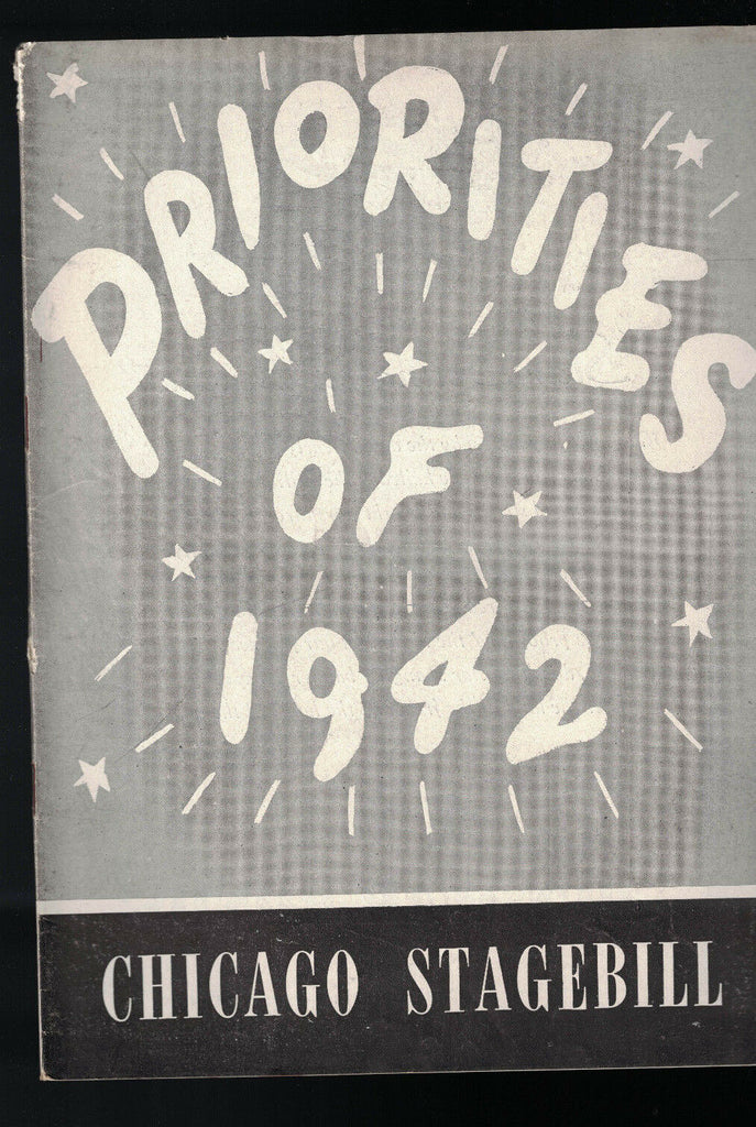 Priorities of 1942 Chicago Stagebill Pilar Lopez Hank Ladd Argentinita