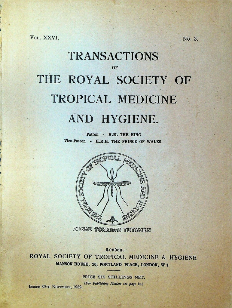 Royal Society of Tropical Medicine & Hygiene November 1932 Malaria Leprosy