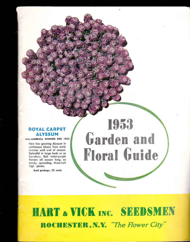 Hart & Vick Inc Seedsmen 1953 Garden & Floral Guide Rochester NY Catalog