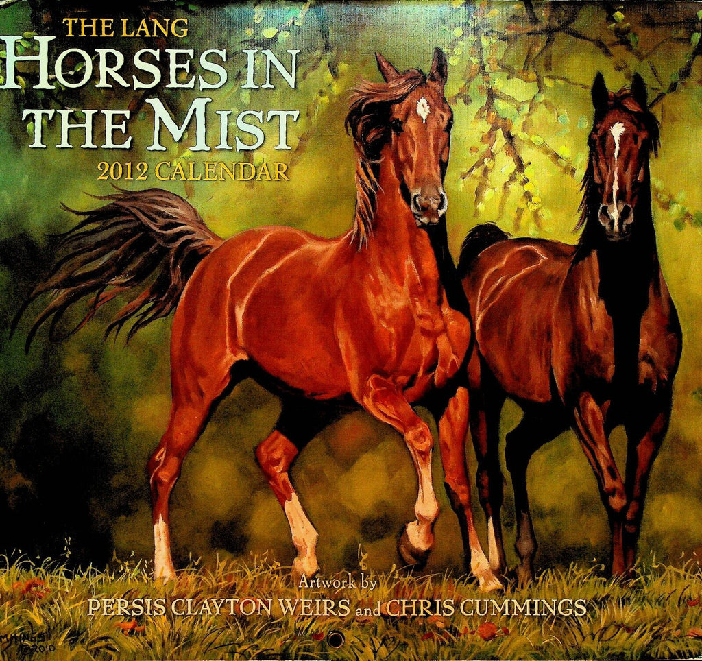 Horses in the Mist Calendar 2012 Chris Cummings Persis Clayton Weirs