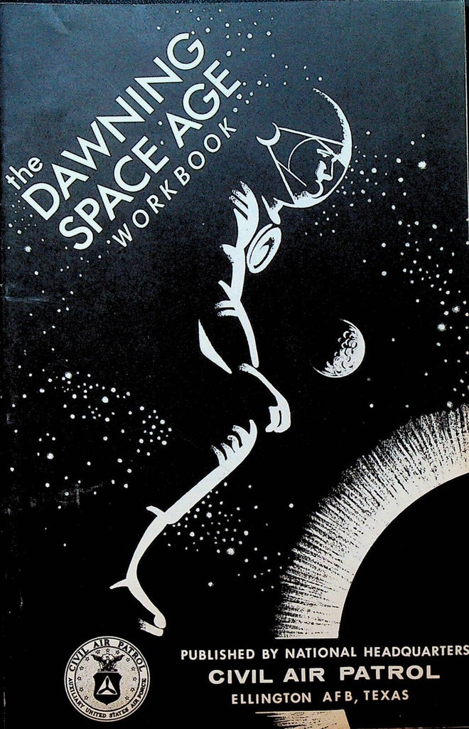 Dawning Space Age Workbook Civil Air Patrol Booklet 1960s