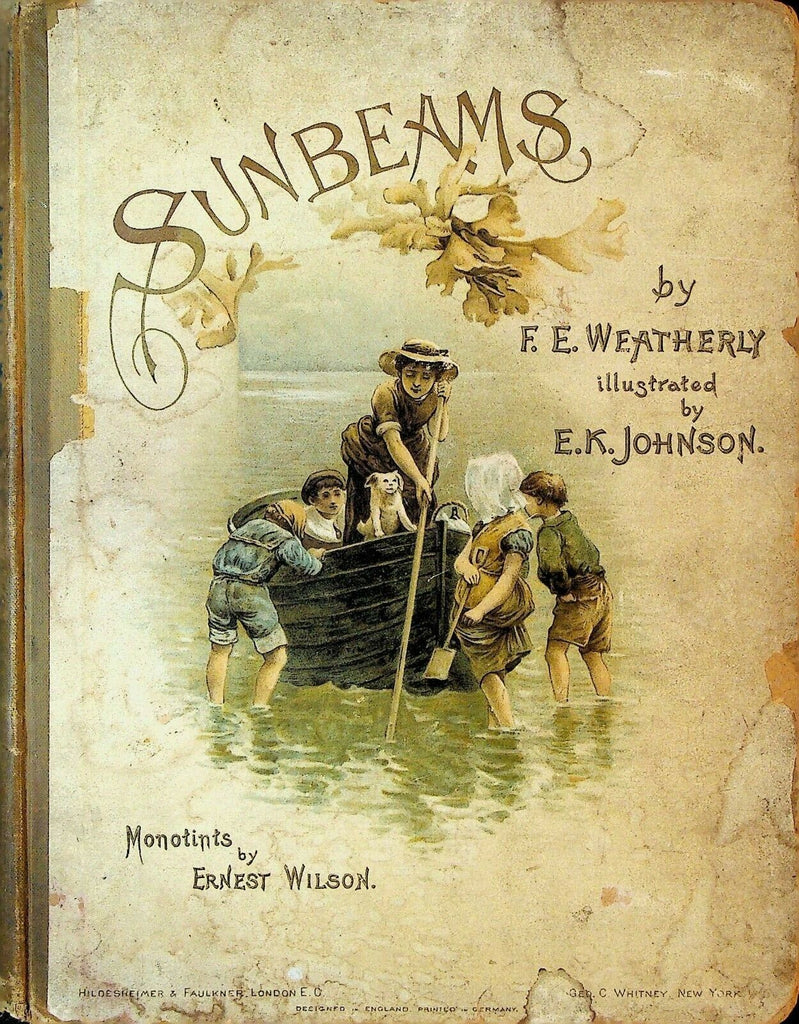 Sunbeams by FE Weatherly EK Johnson Ernest Wilson HC 1890s